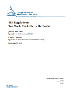 EPA Regulations: Too Much, Too Little, or On Track?