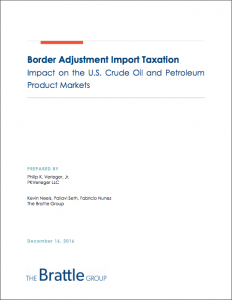 Border Adjustment Import Taxation Impact on the U.S. Crude Oil and Petroleum Product Markets