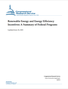 Renewable Energy and Energy Efficiency Incentives: A Summary of Federal Programs