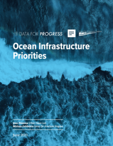 Ocean Infrastructure Priorities