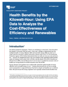 Health Benefits by the Kilowatt-Hour: Using EPA Data to Analyze the Cost-Effectiveness of Efficiency and Renewables