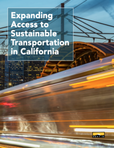 Expanding Access to Sustainable Transportation in California