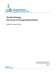 Nuclear Energy: Overview of Congressional Issues