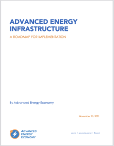 Advanced Energy Infrastructure: A Roadmap for Implementation