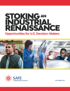 Stoking an Industrial Renaissance: Opportunities for U.S. Decision-Makers