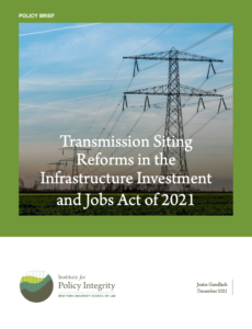 Transmission Siting Reforms in the Infrastructure Investment and Jobs Act of 2021