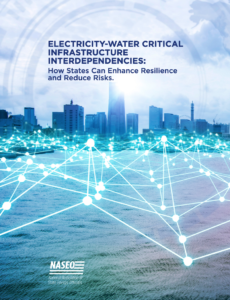 Electricity-Water Critical Infrastructure Interdependencies: How States Can Enhance Resilience and Reduce Risks