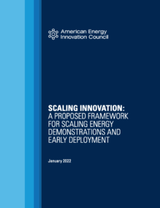 Scaling Innovation: A Proposed Framework for Scaling Energy Demonstrations and Early Deployment