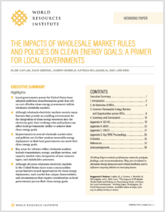 The Impacts of Wholesale Market Rules and Policies on Clean Energy Goals: A Primer for Local Governments