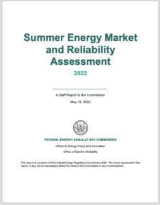 Summer Energy Market and Reliability Assessment 2022