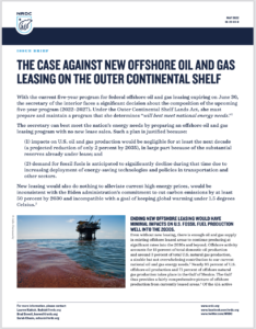 The Case Against New Offshore Oil and Gas Leasing on the Outer Continental Shelf