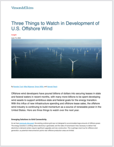 Three Things to Watch in Development of U.S. Offshore Wind