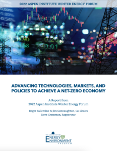 Advancing Technologies, Markets, and Policies to Achieve a Net-Zero Economy