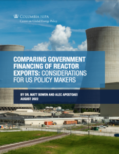 Comparing Government Financing of Reactor Exports: Considerations for US Policy Makers