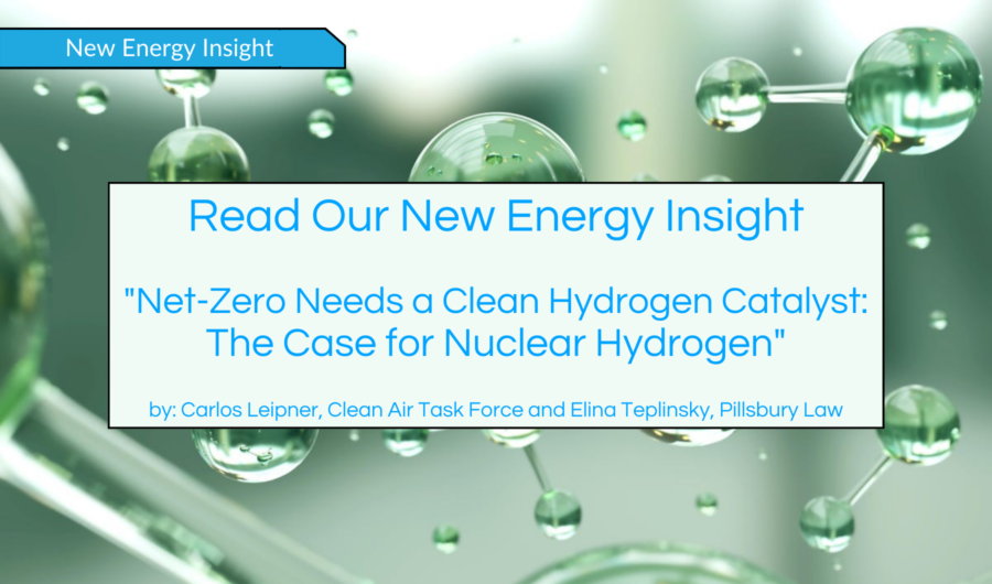 Net-Zero Needs a Clean Hydrogen Catalyst: The Case for Nuclear Hydrogen