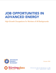 Job Opportunities in Advanced Energy: High-Growth Occupations for Workers of All Backgrounds