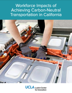 Workforce Impacts of Achieving Carbon-Neutral Transportation in California