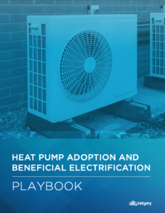 Heat Pump Adoption and Beneficial Electrification Playbook