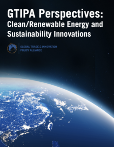 GTIPA Perspectives: Clean/Renewable Energy and Sustainability Innovations