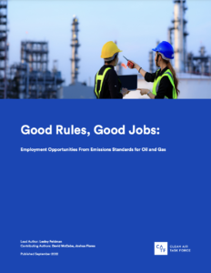 Good Rules, Good Jobs: Employment Opportunities from Emissions Standards for Oil and Gas