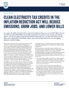 Clean Electricity Tax Credits in the Inflation Reduction Act Will Reduce Emissions, Grow Jobs, and Lower Bills