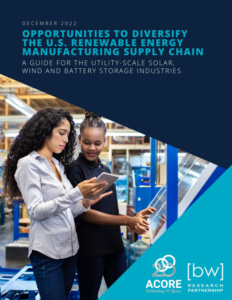 Opportunities to Diversify the U.S. Renewable Energy Manufacturing Supply Chain