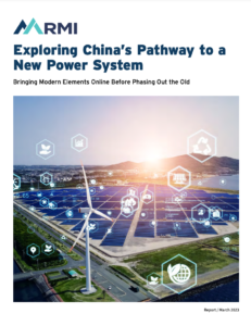 Exploring China’s Pathway to a New Power System
