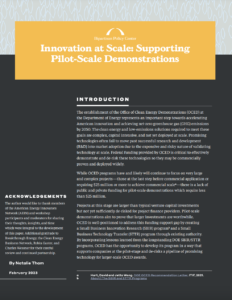 Innovation at Scale: Supporting Pilot-Scale Demonstrations