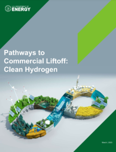 Pathways to Commercial Liftoff: Clean Hydrogen