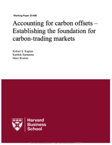 Accounting for Carbon Offsets – Establishing the Foundation for Carbon-Trading Markets