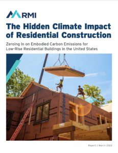 The Hidden Climate Impact of Residential Construction