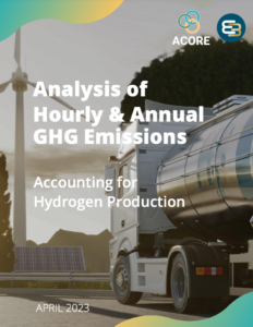 Analysis of Hourly & Annual GHG Emissions: Accounting for Hydrogen Production
