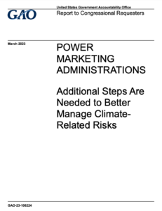 Power Marketing Administrations: Additional Steps Are Needed to Better Manage Climate-Related Risks