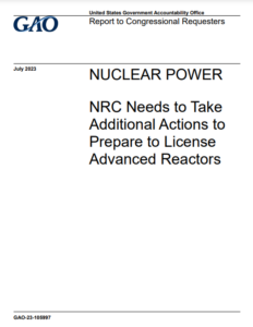 Nuclear Power: NRC Needs to Take Additional Actions to Prepare to License Advanced Reactors