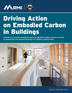 Driving Action on Embodied Carbon in Buildings