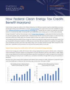 How Federal Clean Energy Tax Credits Benefit Maryland