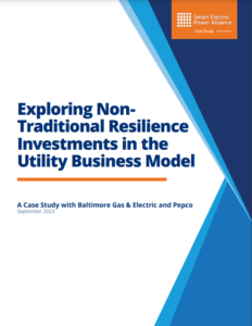 Exploring Non-Traditional Resilience Investments in the Utility Business Model: A Case Study with Baltimore Gas & Electric and Pepco