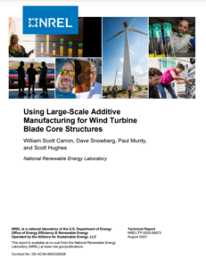 Using Large-Scale Additive Manufacturing for Wind Turbine Blade Core Structures