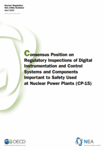 Consensus Position on Regulatory Inspections of Digital Instrumentation and Control Systems and Components Important to Safety Used at Nuclear Power Plants (CP-15)
