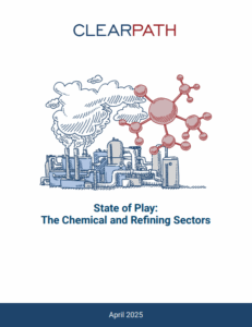 State of Play: The Chemical and Refining Sectors