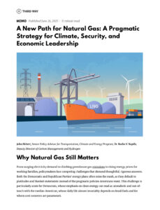 A New Path for Natural Gas: A Pragmatic Strategy for Climate, Security, and Economic Leadership