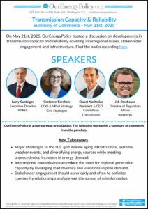 OurEnergyPolicy Event Summary: Transmission Capacity & Reliability