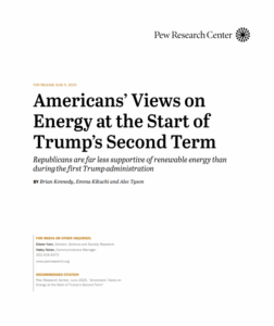 Americans’ Views on Energy at the Start of Trump’s Second Term