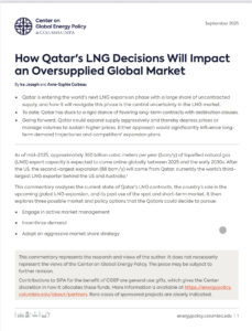 How Qatar’s LNG Decisions Will Impact an Oversupplied Global Market