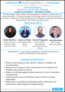 OurEnergyPolicy Event Summary – Powering Progress: Batteries and Energy Storage
