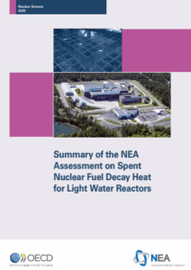 Summary of the NEA Assessment on Spent Nuclear Fuel Decay Heat for Light Water Reactors