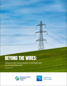 Beyond the Wires: Lessons from Transmission Lines Built with Community Benefits