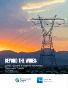 Beyond the Wires: Sunrise Powerlink & Sycamore-Peñasquitos Transmission Projects