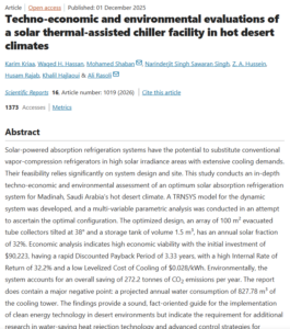 Techno-Economic and Environmental Evaluations of a Solar Thermal-Assisted Chiller Facility in Hot Desert Climates
